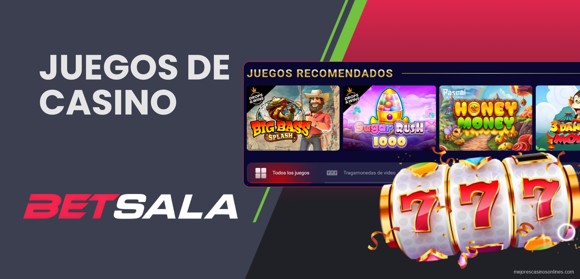 Catálogo variado de entretenimiento en Betsala